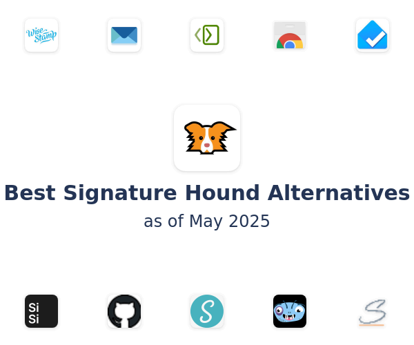 Best Signature Hound Alternatives