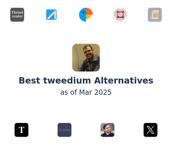 Best tweedium Alternatives